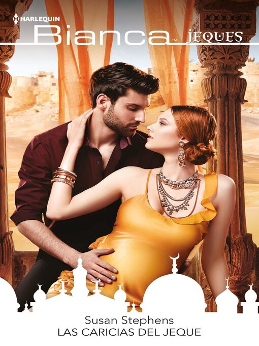 Title details for Las caricias del jeque by Susan Stephens - Available